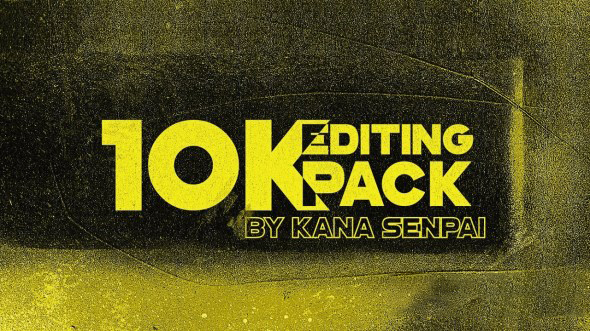 AE视频剪辑叠加特效包装素材 10K Editing Pack by Kana Senpai