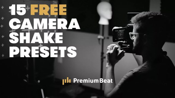 15组手持摄像机抖动预设 Camera Shake Presets