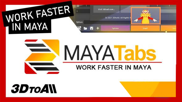 Maya多项目预览切换插件 3DtoAll MayaTabs V1.3a For Maya 2015-2023 Win破解版